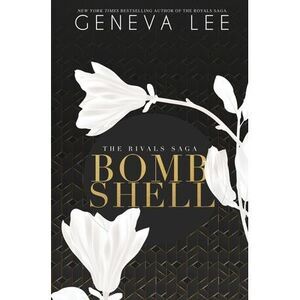 Bombshell -- Geneva Lee
